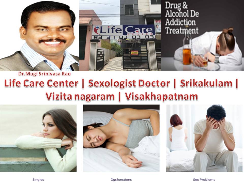 Life Care Center One of the Best Sexologist Clinic In Visakhapatnam