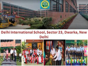 Delhi International School One of the Best CBSE School In Dwarka, New Delhi, NCR