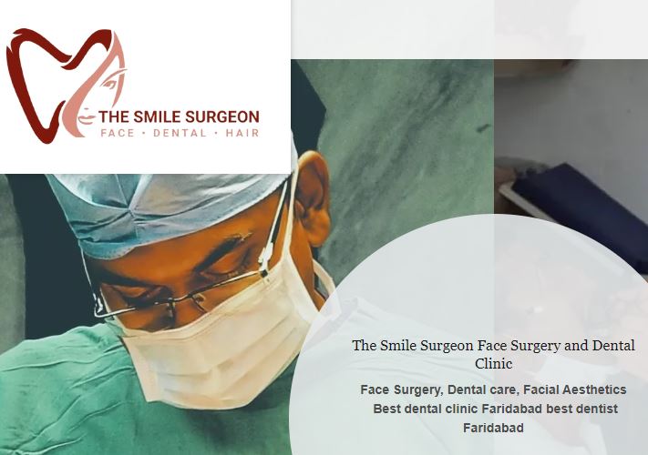 The Smile Surgeon Face Surgery and Dental Clinic | dental clinic | sector 82 faridabad | Faridabad